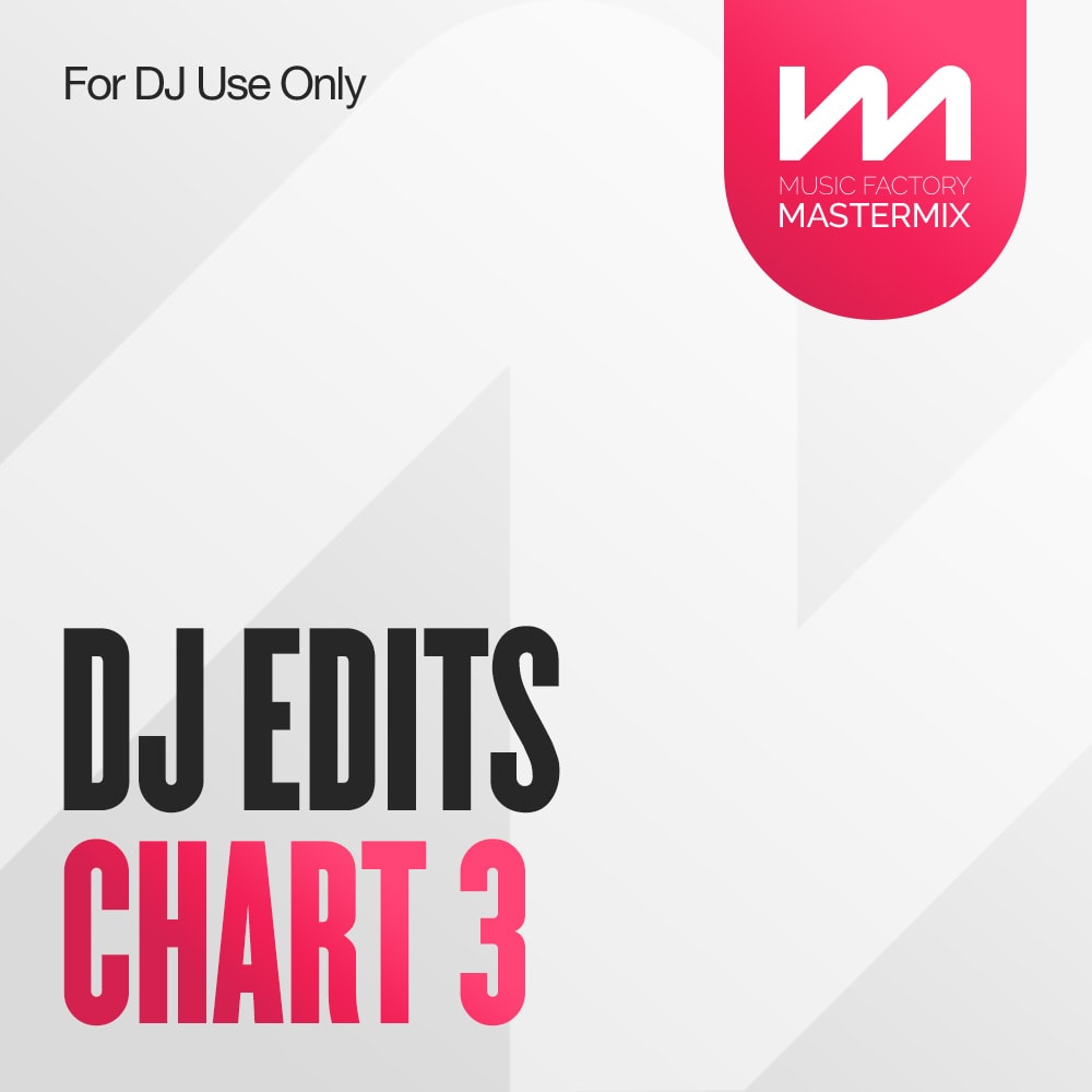 Dj edits chart 4 mastermix