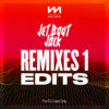Jet Boot Jack - Remixes 1 - Edits