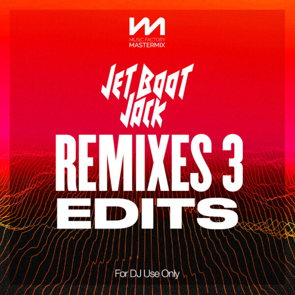 mastermix jet boot jack remixes 3 edits front cover
