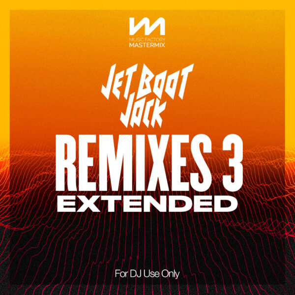 mastermix jet boot jack remixes 3 extended front cover