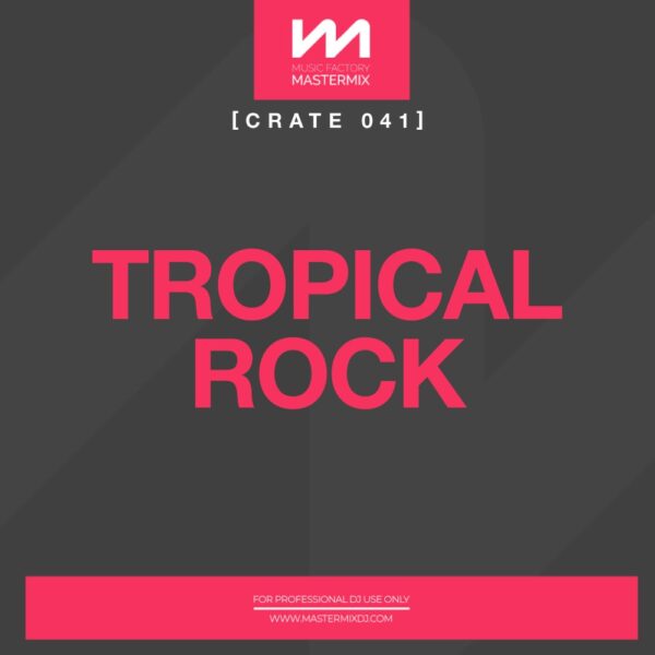 mastermix crate 041 tropical rock front cover