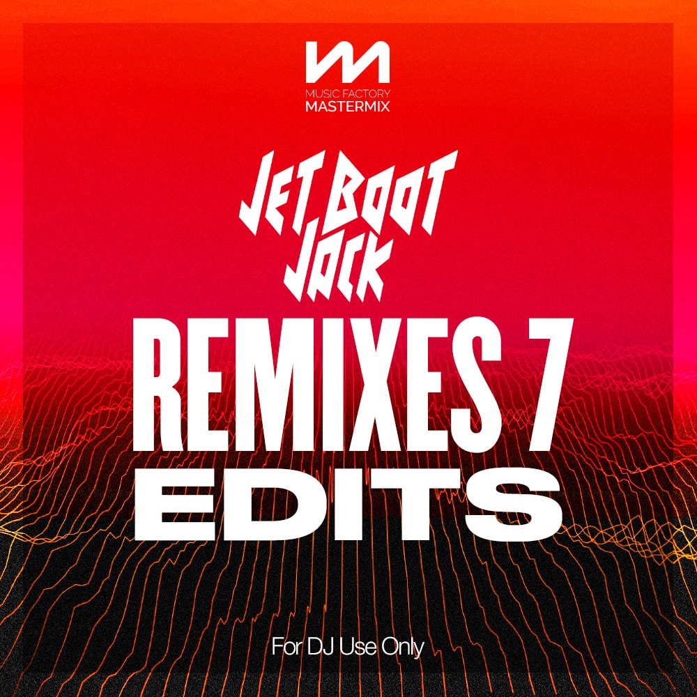 jet boot jack remixes 7 edits front cover