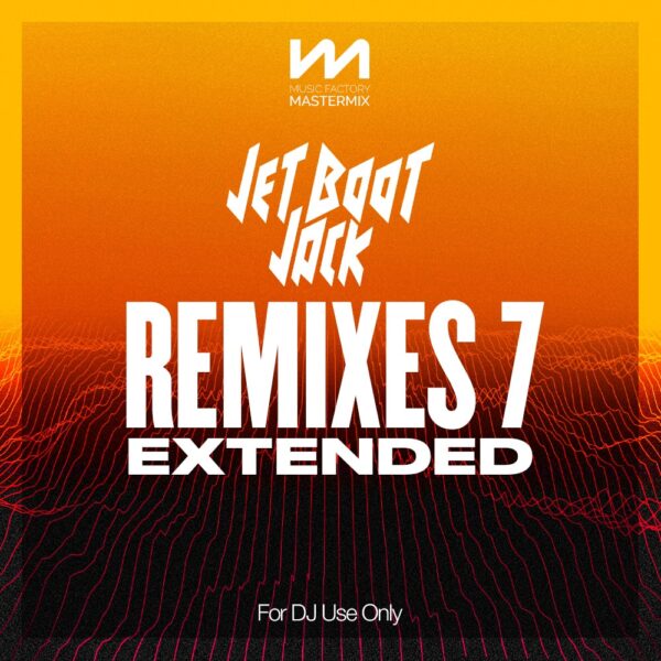 jet boot jack remixes 7 extended front cover