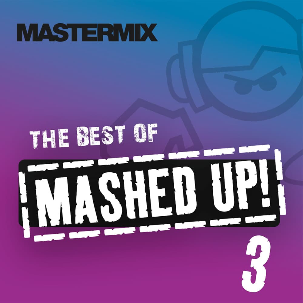 mastermix The Best Of Mashed Up 3 front cover
