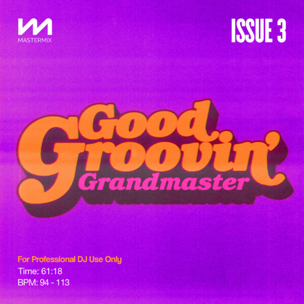 mastermix Good Groovin' Grandmaster 3