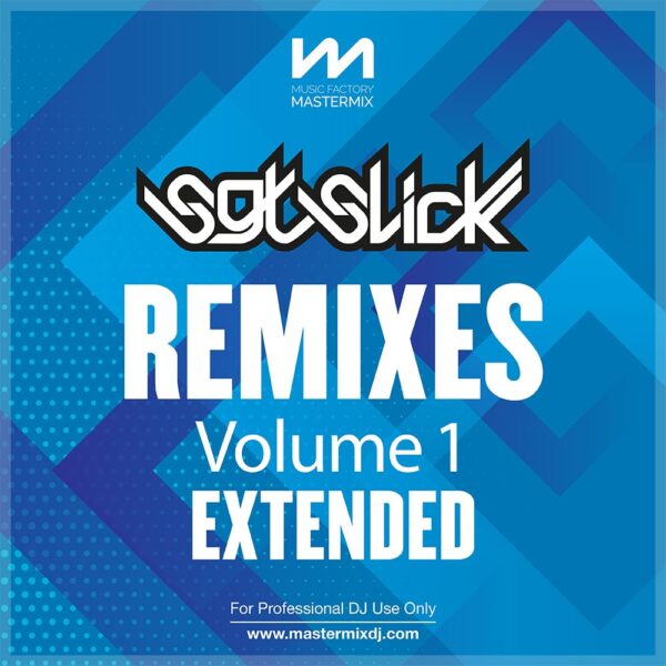 mastermix sgt slick remixes volume 1 - extended front cover