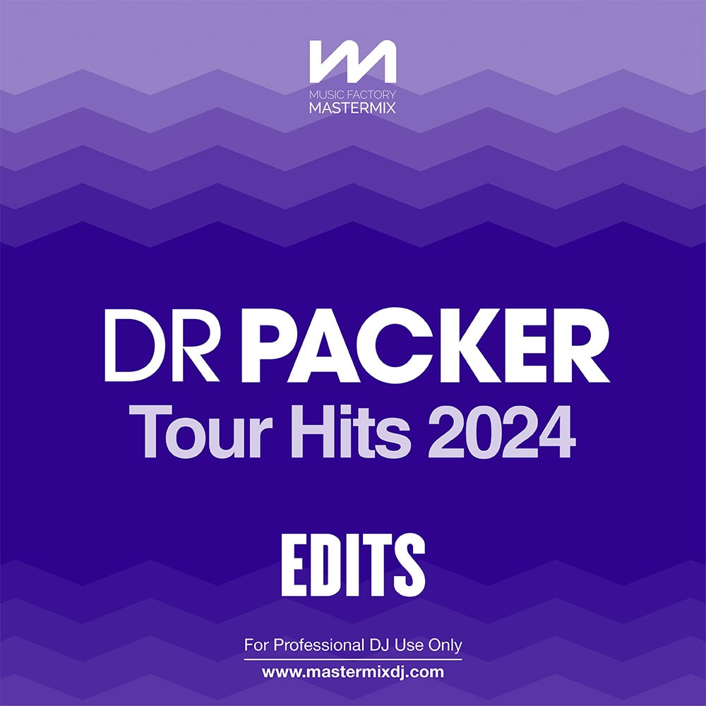 mastermix dr packer: tour hits 2024 - edits front cover