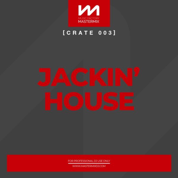 mastermix Crate 003 Jackin' House front cover