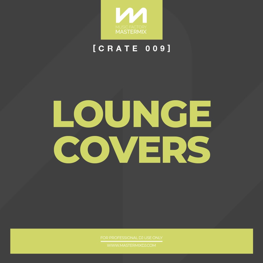 mastermix Crate 009 Lounge Covers front cover