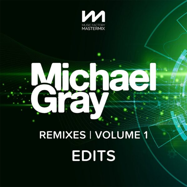 mastermix michael gray remixes 1 - edits front cover