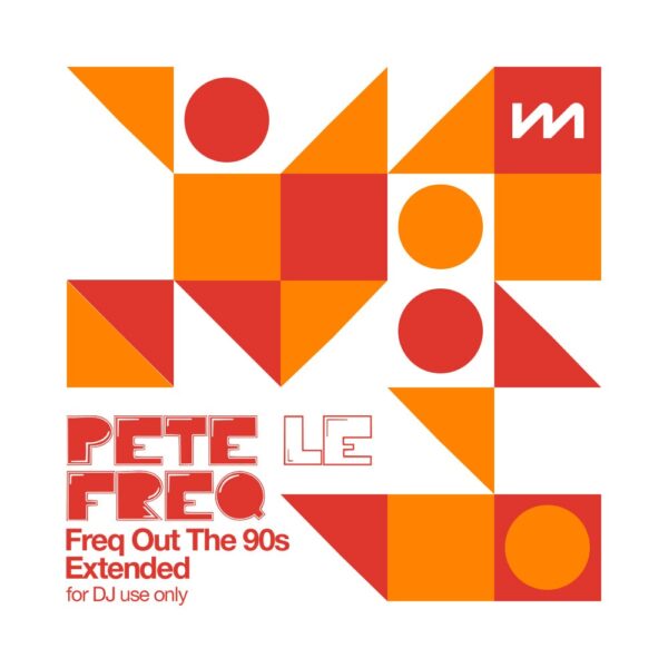 mastermix Pete Le Freq - Freq Out The 90s - Extended front cover