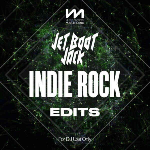 Jet Boot Jack - Indie Rock Remixes - Edits front cover