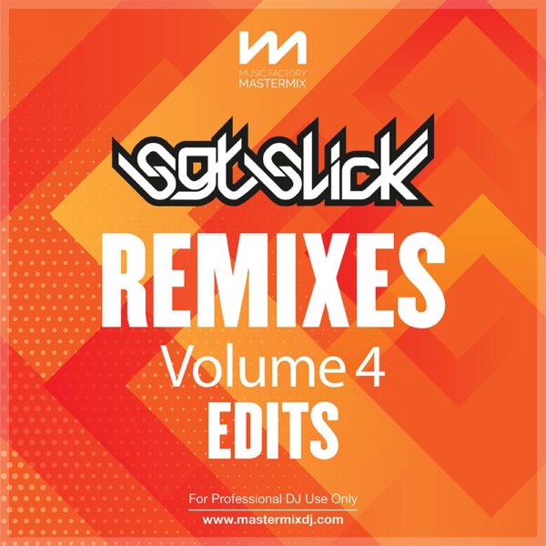 mastermix Sgt Slick Remixes 4 - Edits front cover