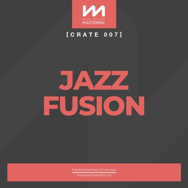 mastermix Crate 007 Jazz Fusion front cover