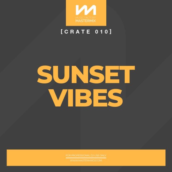 mastermix Crate 010 Sunset Vibes front cover