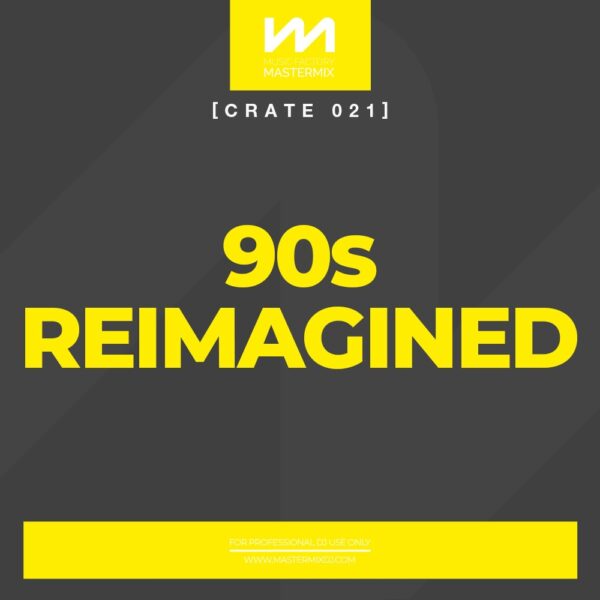 masterrmix Crate 021 90s Reimagined front cover